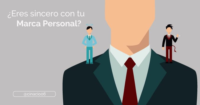 Cómo ser sincero con uno mismo y con tu Marca Personal en 8 pasos