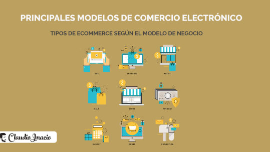 modelos de comercio electronico y tipos de ecommerce