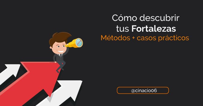 cómo descubrir las fortalezas de las personas y profesionales