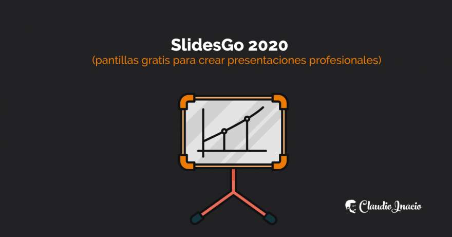 El Blog de Claudio Inacio - Qué es SlidesGo y cómo usarlo + plantillas populares para descargar