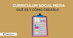 qué es un social media curriculum y cómo crearlo