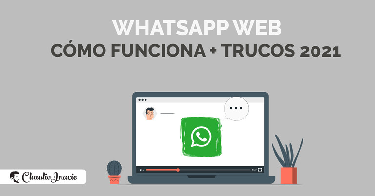 Como funciona Whatsapp Web