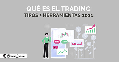Qué es el Trading y dónde aprender a vivir del trading 2026