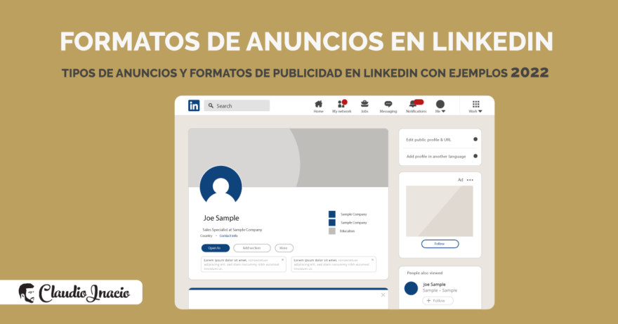 El Blog de Claudio Inacio - Tipos de formatos de anuncios de LinkedIn ADS con ejemplos 2022