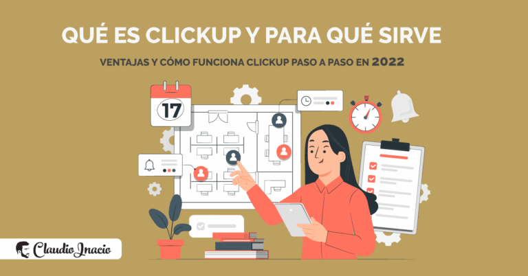 qué es Clickup tutorial 2022