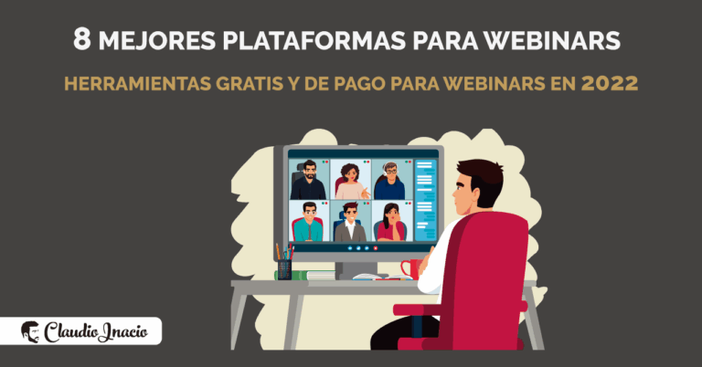 Mejores plataformas para webinars gratis y de pago en 2022