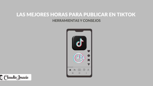 las mejores horas para publicar en TikTok